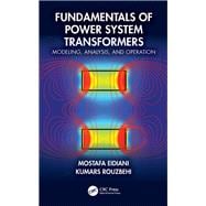 Fundamentals of Power System Transformers