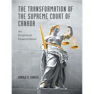 The Transformation of the Supreme Court of Canada