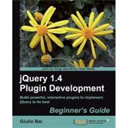 JQuery 1. 4 Plugin Development Beginner's Guide