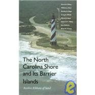 The North Carolina Shore and Its Barrier Islands