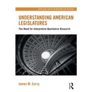 Understanding American Legislatures