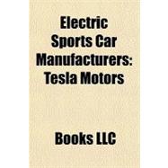 Electric Sports Car Manufacturers : Tesla Motors