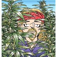 The Weed Whisperer A Doonesbury Book