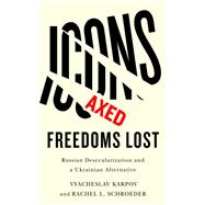Icons Axed, Freedoms Lost