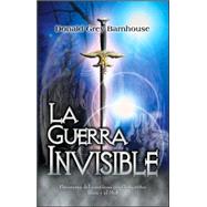 Guerra Invisible : Panorama of the contiguous conflict between Good and Evil