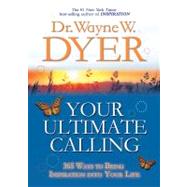 Your Ultimate Calling