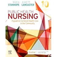 Public Health Nursing: Population-Centered Health Care in the Community w/ Evolve Resources,9780323582247