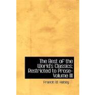Best of the World's Classics; Restricted to Prose- Volume III : Great Britain and Ireland - I