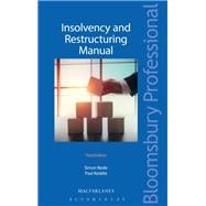 Insolvency and Restructuring Manual Third Edition
