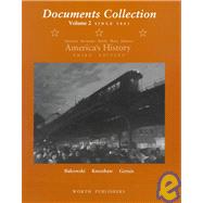 America's History: Documents Collection Since 1865