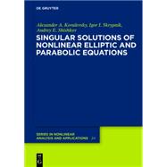 Singular Solutions of Nonlinear Elliptic and Parabolic Equations