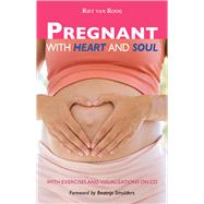 Pregnant With Heart and Soul