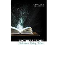 Grimms’ Fairy Tales