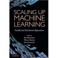 Scaling up Machine Learning: Parallel and Distributed Approaches
