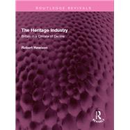 The Heritage Industry