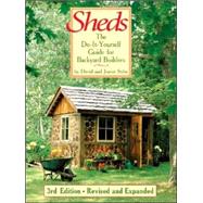 Sheds : The Do-It-Yourself Guide for Backyard Builders
