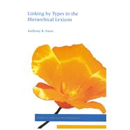 Linking by Types in the Heirarchical Lexicon