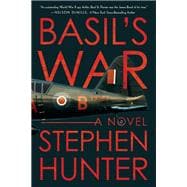 Basil's War A WWII Spy Thriller