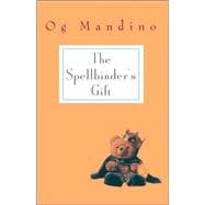 Spellbinder's Gift A Novel