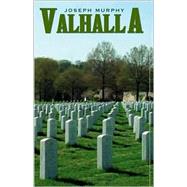 Valhalla : For Heroes Only