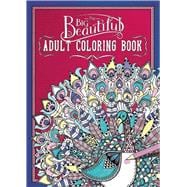 The Big Beautiful Adult Coloring Book