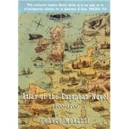 Atlas of the European Novel 1800-1900