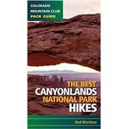 The Best Canyonlands National Park Hikes
