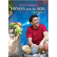 Hymns from the Soil A Vegetarian Saga