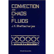 Convection and Chaos in Fluids