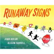 Runaway Signs