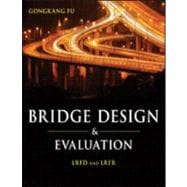 Bridge Design and Evaluation LRFD and LRFR