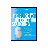 The Guide to Internet Job Searching 2000-01