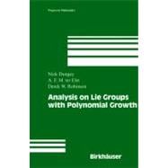 Analysis on Lie Groups With Polynomial Growth