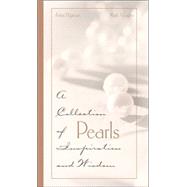 Pearls : A Collection of Inspirations and Wisdom