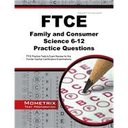 Ftce Family and Consumer Science 6-12 Practice Questions