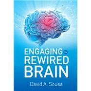 Engaging the Rewired Brain