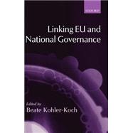 Linking Eu and National Governance