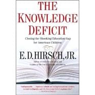 The Knowledge Deficit