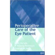 Perioperative Care of the Eye Patient