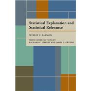 Statistical Explanation and Statistical Relevance