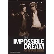 The Impossible Dream The story of Scott Walker and the Walker Brothers