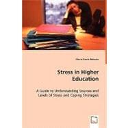 Stress in Higher Education