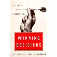 Winning Decisions Getting It Right the First Time