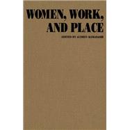 Women, Work, and Place,9780773512252