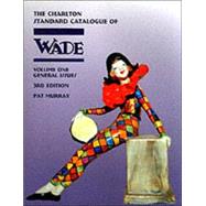 The Charlton Standard Catalogue of Wade: General Issues