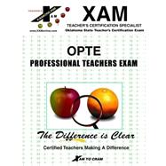 OPTE Professional Teachers Exam : Oklahoma Teacher's Certification Exam
