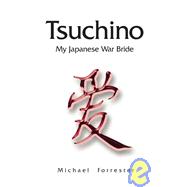 Tsuchino : My Japanese War Bride