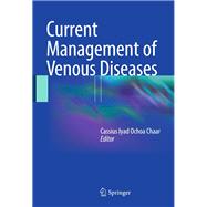 Current Management of Venous Diseases,9783319652252