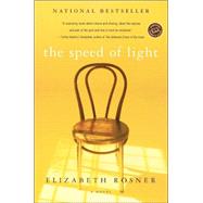 The Speed of Light A Novel