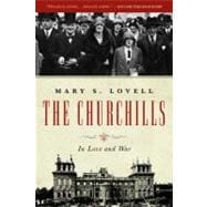The Churchills In Love and War